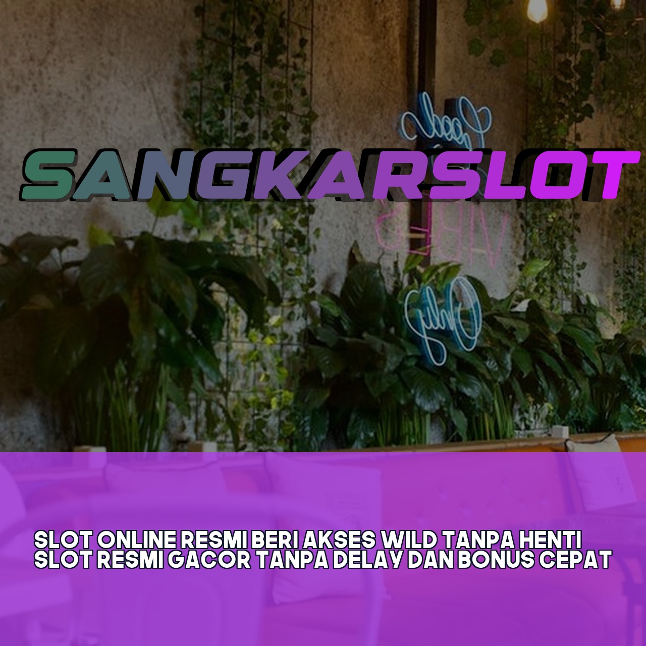 SANGKARSLOT